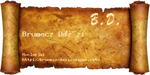 Brumecz Dézi névjegykártya